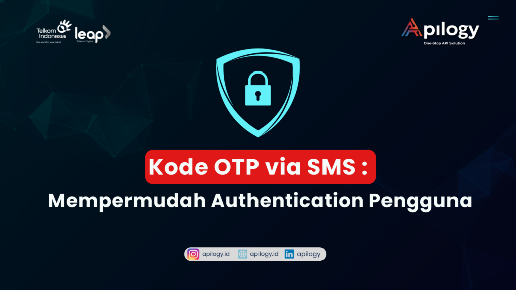 Ilustrasi : Kode OTP via SMS: Mempermudah Authentication Pengguna